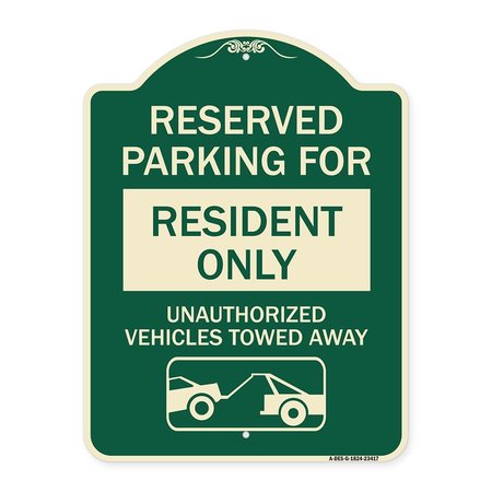 SIGNMISSION Parking Lot Reserved Parking for Residents Only Unauthorized Vehicles Towed Away Wit, G-1824-23417 A-DES-G-1824-23417
